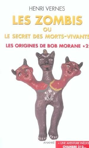 Les zombis ou Le secret des morts-vivants