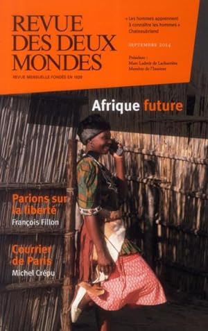 REVUE DES DEUX MONDES ; l'Afrique future