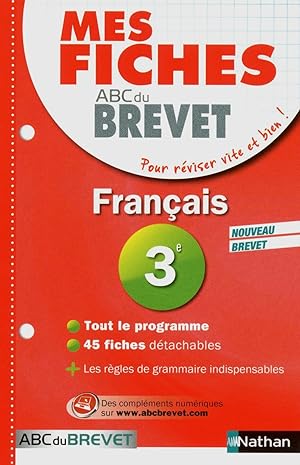 MES FICHES ABC DU BREVET T.1 ; français ; 3e