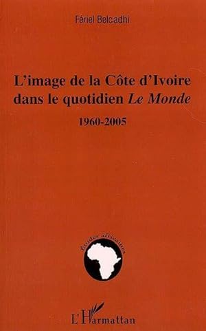 L'image de la Côte d'Ivoire dans le quotidien "Le Monde"