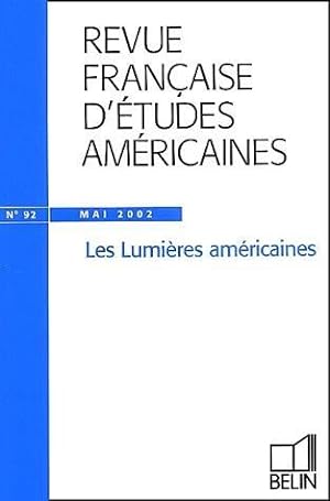Revue française d'études américaines n.92 : lumières américaines