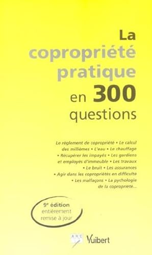 La copropriété pratique en 300 questions