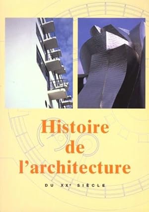 HISTOIRE DE L'ARCHITECTURE AU XX SIECLE