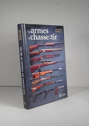 Les armes de chasse et de tir