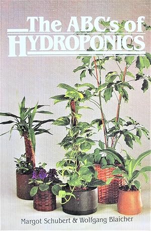The Abc's of Hydroponics