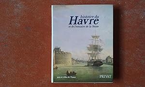 Histoire du Havre et de l'estuaire de la Seine