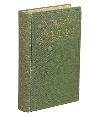 On the Trail of Ancient Man