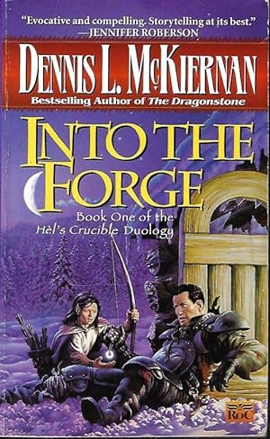 INTO THE FORGE: Book One of Hel's Crucible