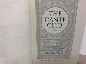 The Dante Club: A Novel ( Uncorrected Proof Signed )