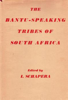 The Bantu-Speaking Tribes of South Africa