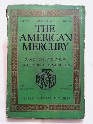 The American Mercury - A Monthly Review - Vol. XI, No. 44 [VINTAGE 1927 FIRST EDITION]