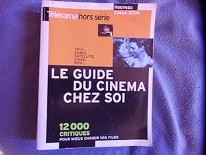 Le guide du cinéma chez soi. édition 2014