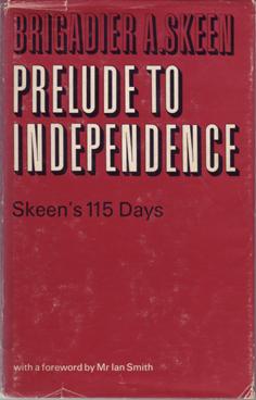 Prelude to Independence - Skeen;'s 115 Days