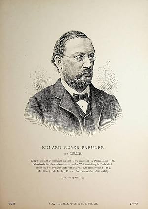 GUYER-FREULER, Eduard Guyer-Freuler (1839-1905) Techniker, Ingenieur