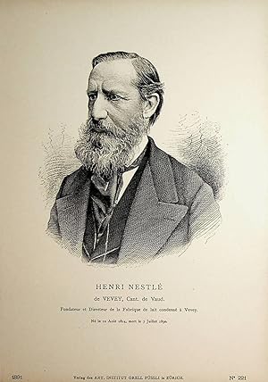 NESTLÉ, Henri Nestlé (1814-1890), bis 1839 Heinrich Nestle, deutsch-schweizerischer Unternehmer u...