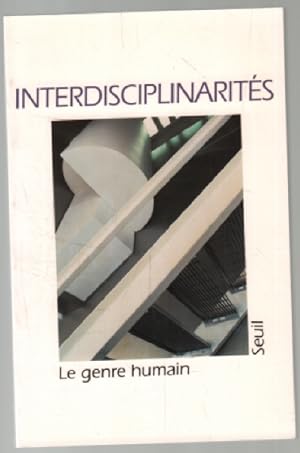 Interdisciplinarités ( revue Le Genre humain n° 33 )