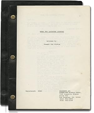 When the Laughter Stopped (Original screenplay for an unproduced film)