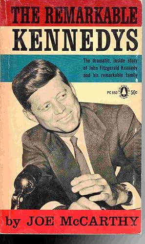 The Remarkable Kennedys