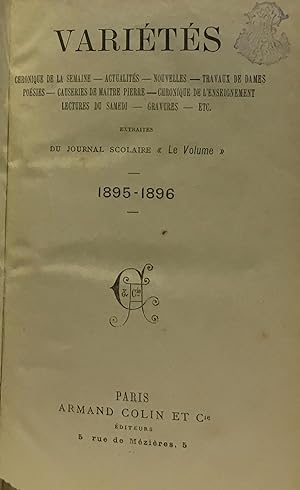 Variétés 1895-1896: chronique de la semaine actualités nouvelles poésies causeries de Maître Pier...