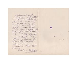 2 lettere autografe firmate. Una inviata a Enrico Panzacchi, laltra al mecenate Alfredo Caselli.