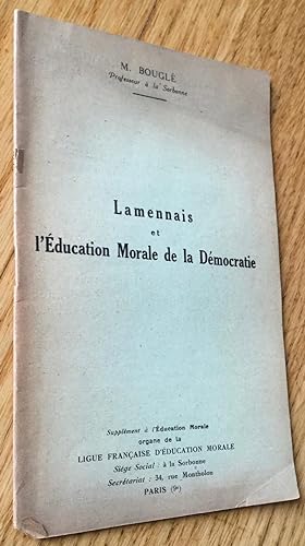 Lamennais et l'Éducation Morale de la Démocratie