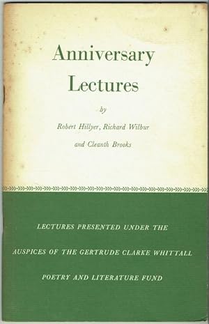 Anniversary Lectures 1959: Robert Burns, 1759; Edgar Allan Poe, 1809; Alfred Edward Housman, 1859...