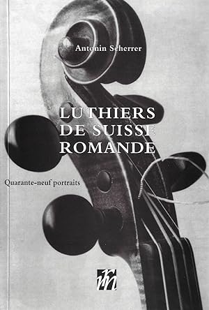 Luthiers de Suisse romande