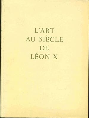 L'Art au siècle de Léon X