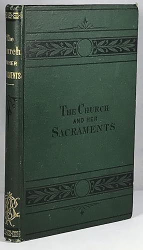 The Church of God and Her Sacraments