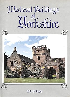Medieval Buildings of Yorkshire