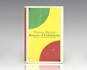 Seasons of Celebration: Meditations on the Cycle of Liturgical Feasts.