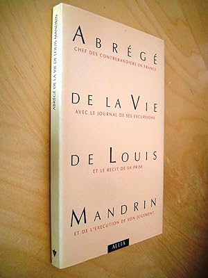 Abrégé de la vie de Louis Mandrin