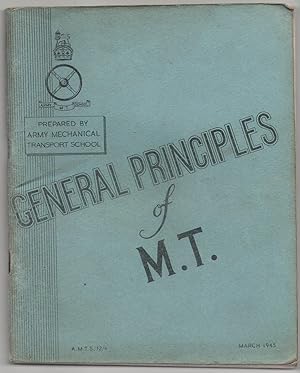 General Principles of M.T. A.M.T.S. 12/4. March 1945