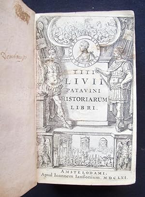 Titi Livii Patavini historiarum Libri - Ab Urbe Condita -