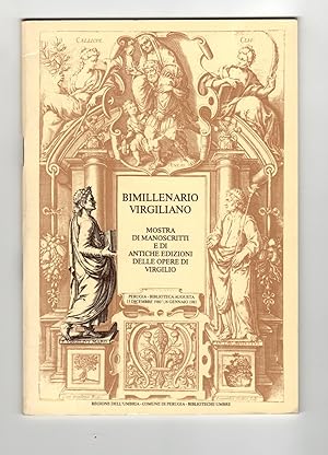 Bimillenario Virgiliano: Mostra di manoscritti e di antiche edizioni delle opere di Virgilio