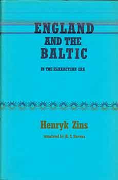 England and the Baltic in the Elizabethan Era.