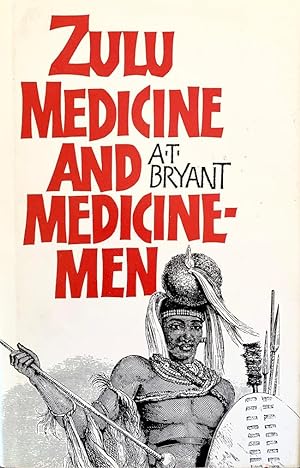 Zulu Medicine and Medicine-Men
