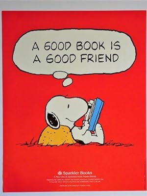 Promotional Poster Featuring Snoopy : "A Good Book is a Good Friend
