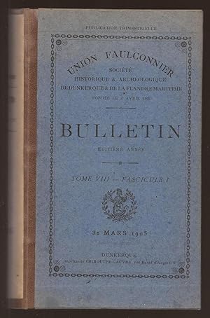 le CHEVALIER de SAINT POL-HÉCOURT - bulletin de l'Union FAULCONNIER - Huitième année - tome VIII ...