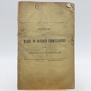 Journal Of the Board of Revenue Commissioners of the Commonwealth of Pennsylvania,. 2/17/1863