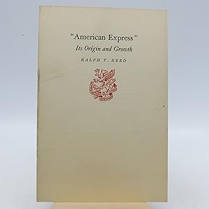American Express" its Origin and Growth