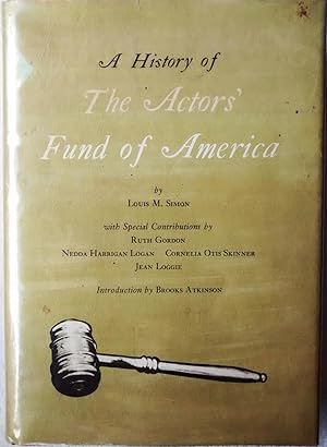 A History of the Actors' Fund of America