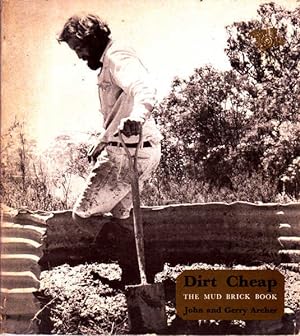 Dirt Cheap. The Mud Brick Book