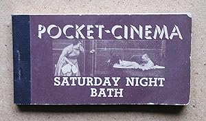 Pocket-Cinema: Saturday Night Bath.