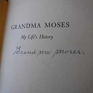 Grandma Moses - My Life's History