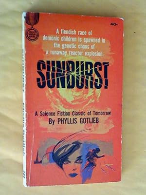 Sunburst: a science fiction classic of tomorrow