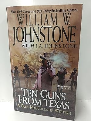 Ten Guns From Texas (a Duff Maccallister Western)