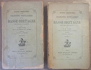 Soniou Breiz-Izel - Chansons Populaires de la Basse-Bretagne recueillies et traduites par F.-M. L...