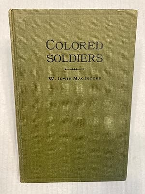COLORED SOLDIERS