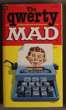 THE QWERTY MAD. BOOK #71. ( Humor By Al Jaffee of MAD Magazine Fame ).
